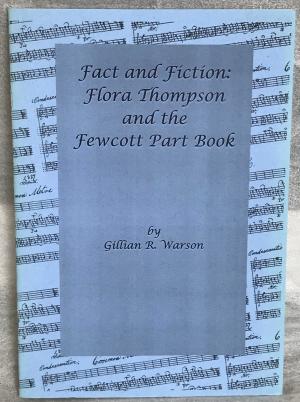 Fact and Fiction: Flora Thompson and the Fewcott Part Book