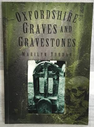 Oxfordshire Graves and Gravestones