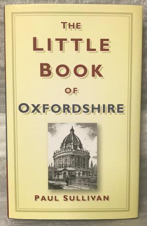 The Little Book of Oxfordshire