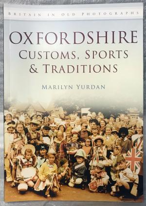 Oxfordshire Customs, Sports & Traditions