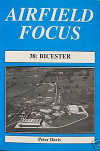 Airfield Focus 38: Bicester